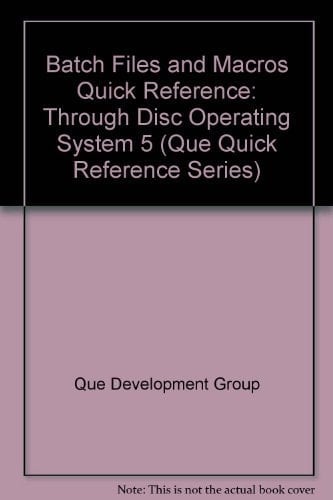 Batch Files and Macros Quick Reference