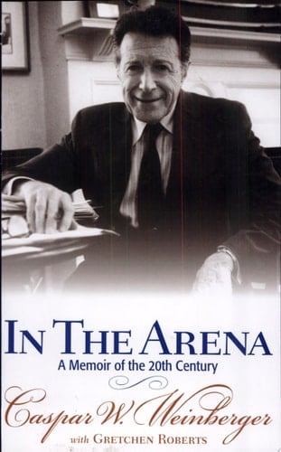 In the Arena A Memoir of the 20th Century