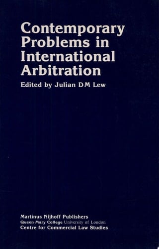 Contemporary Problems in International Arbitration