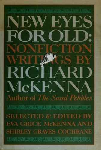 New Eyes for Old: Nonfiction Writings