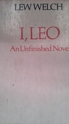 I, Leo An Unfinished Novel