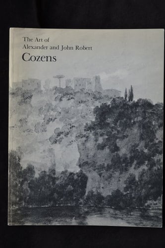 The Art of Alexander and John Robert Cozens