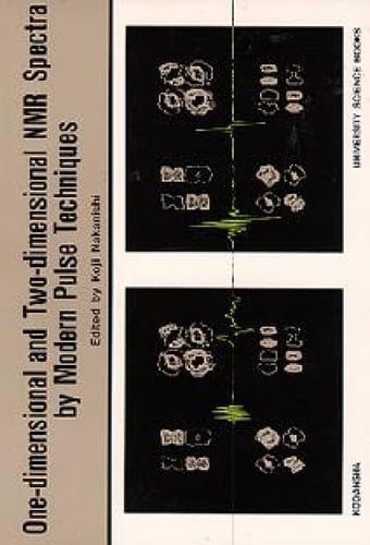 One-dimensional and Two-dimensional NMR Spectra by Modern Pulse Techniques