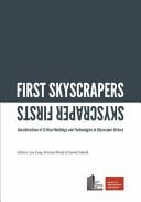 First Skyscrapers | Skyscraper Firsts
