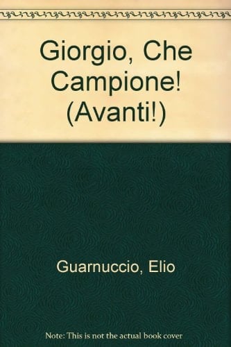 Giorgio, Che Campione! Illustrated by Neil Curtis