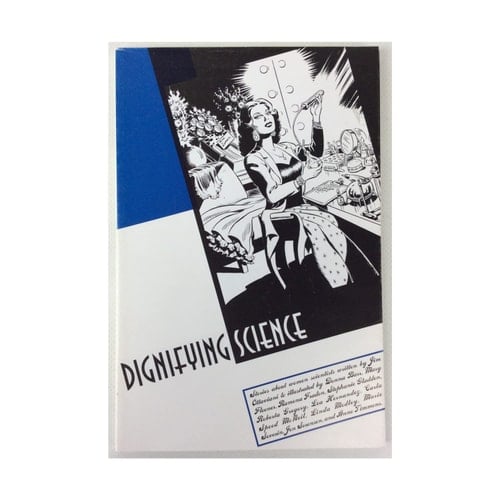 Dignifying Science