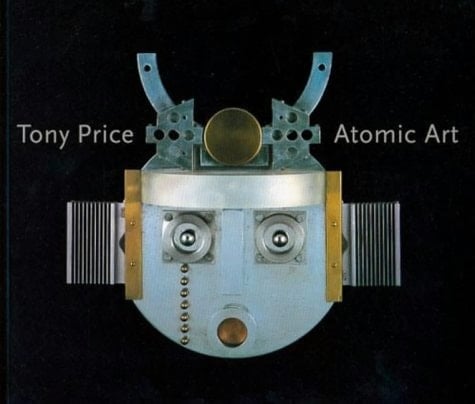 Tony Price: Atomic Art