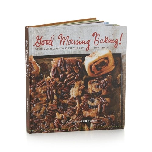 Good Morning Baking! Delicious Recipes to Start the Day