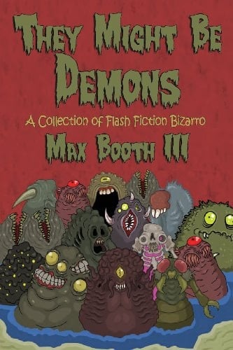 They Might Be Demons