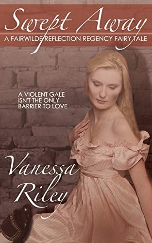 Swept Away A Fairwilde Reflection Regency Fairy Tale