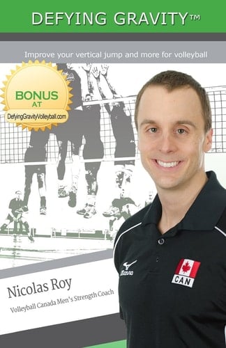 Defying Gravity Improve Your Vertical Jump and More for Volleyball