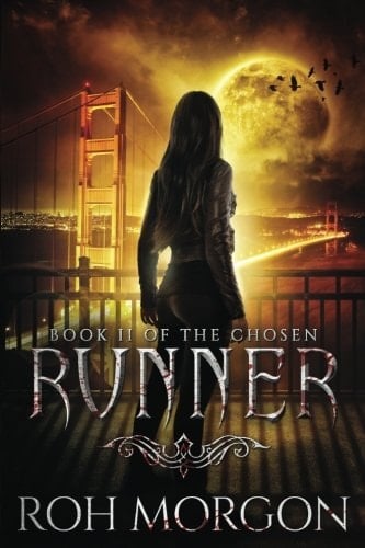 Runner: Book II of The Chosen