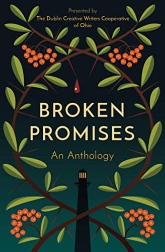 Broken Promises An Anthology