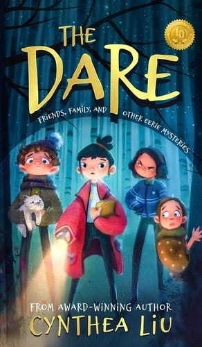 The Dare Friends, Family, and Other Eerie Mysteries