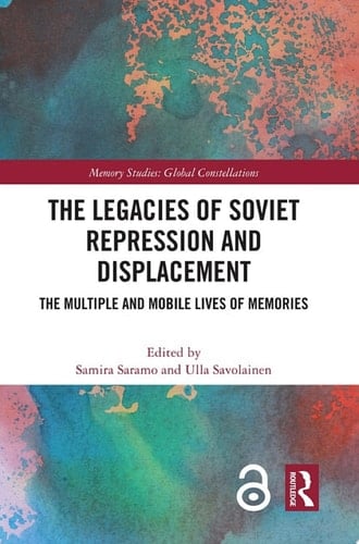 The Legacies of Soviet Repression and Displacement