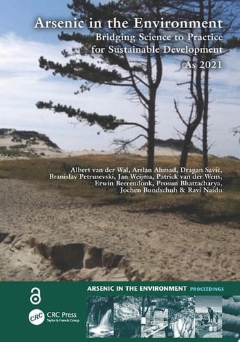 Arsenic in the Environment: Bridging Science to Practice for Sustainable Development As2021 Proceedings of the 8th International Congress and Exhibition on Arsenic in the Environment (As2021), June 7-9, 2021, Wageningen, The Netherlands