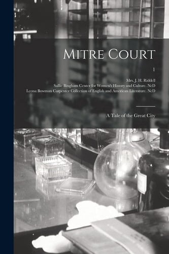 Mitre Court A Tale of the Great City; 1