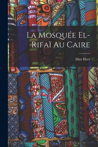 La mosquée el-Rifaï au Caire