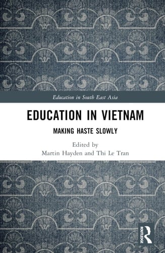 Education in Vietnam Making Haste Slowly