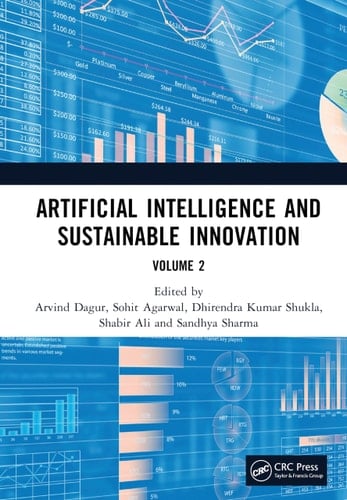 Artificial Intelligence and Sustainable Innovation Volume 2