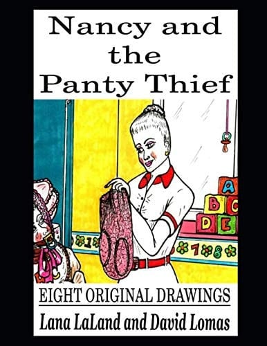 Nancy and the Panty Thief