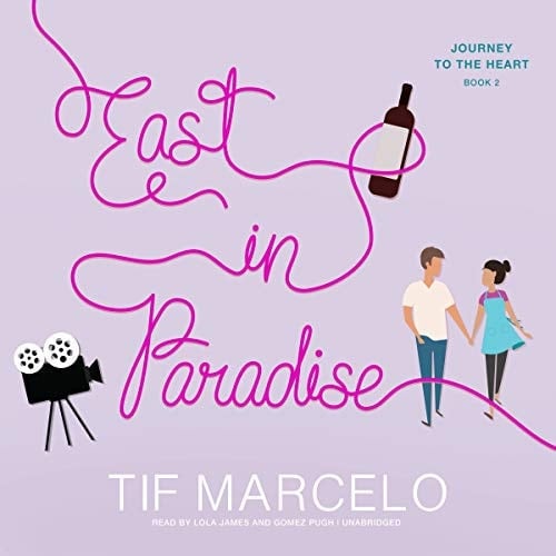 East in Paradise (The Journey to the Heart Series) (Journey to the Heart Series, 2)