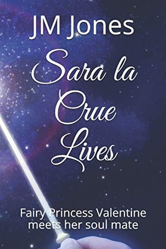 Sara la Crue Lives Fairy Princess Valentine Meets Her Soul Mate