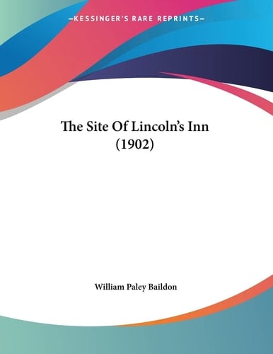The Site Of Lincoln's Inn (1902)