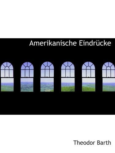 Amerikanische Eindrücke