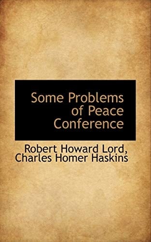 Some Problems of Peace Conference