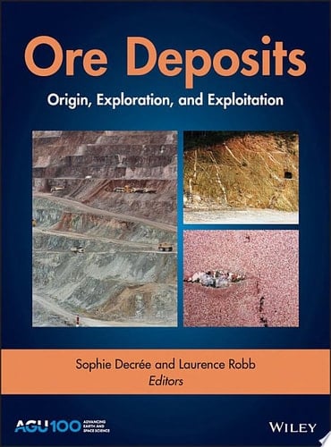 Ore Deposits Origin, Exploration, and Exploitation