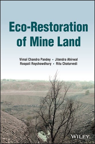 Eco-Restoration of Mine Land