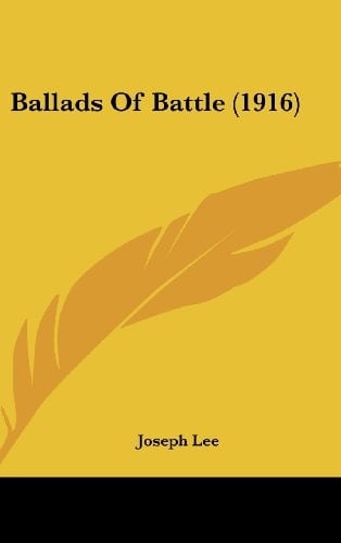 Ballads Of Battle (1916)