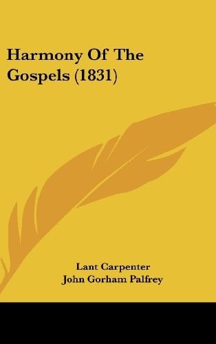 Harmony Of The Gospels (1831)