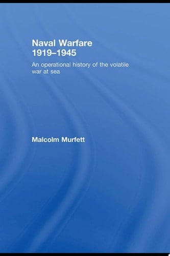 Naval Warfare 1919-45