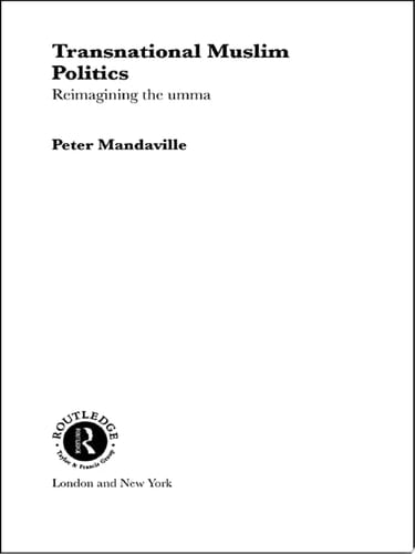 Transnational Muslim Politics