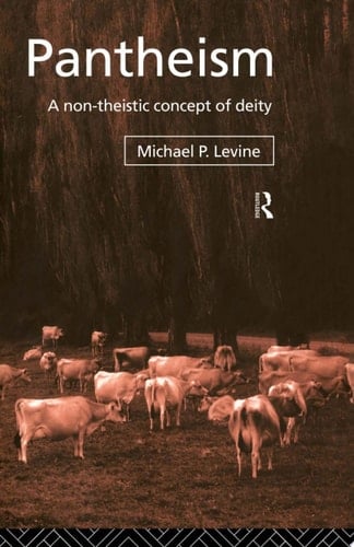 Pantheism A Non-Theistic Concept of Deity