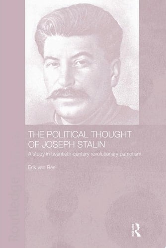The Political Thought of Joseph Stalin