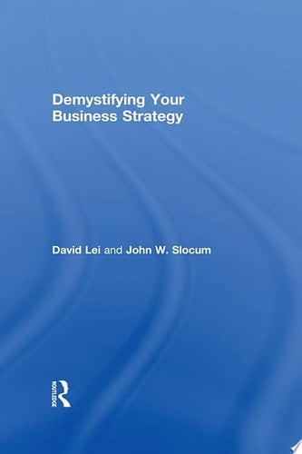 Demystifying Your Business Strategy