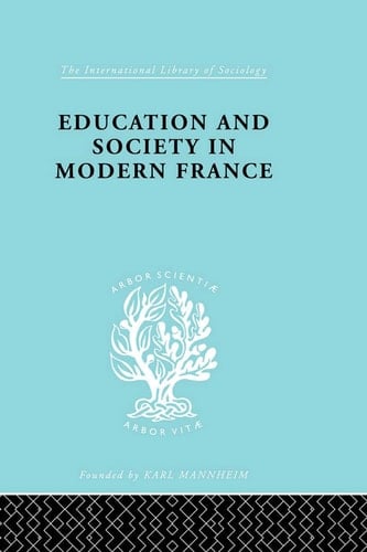 Education & Society in Modern France Ils 219