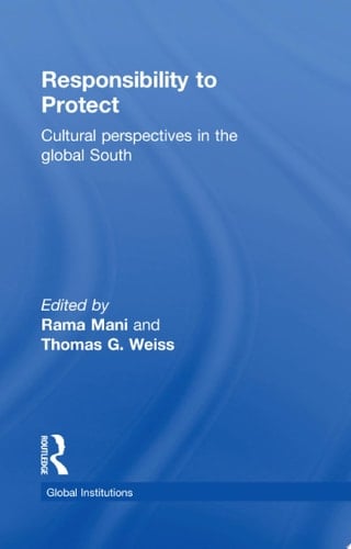 Responsibility to Protect Cultural Perspectives in the Global South
