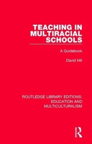 Teaching in Multiracial Schools A Guidebook