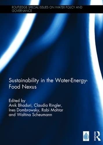 Sustainability in the Water-energy-food Nexus