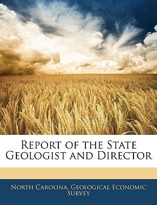 Report of the State Geologist and Director