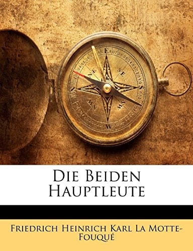 Die Beiden Hauptleute