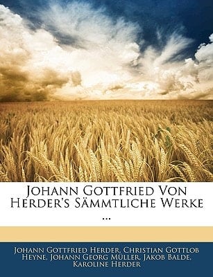 Johann Gottfried Von Herder's Sämmtliche Werke ... Zehnter Theil (German Edition)