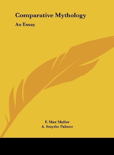Comparative Mythology: An Essay