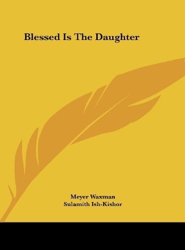 Blessed Is The Daughter