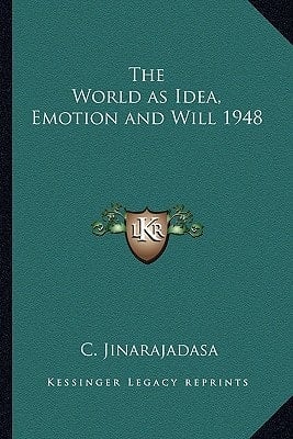 The World as Idea, Emotion and Will 1948