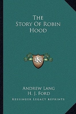 The Story Of Robin Hood